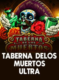 Game Taberna De Los Muertos Ultra Terpercaya dengan Fitur Terbaik